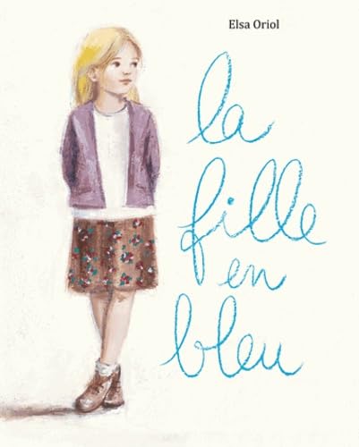 LA FILLE EN BLEU book