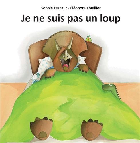 JE NE SUIS PAS UN LOUP Children's books