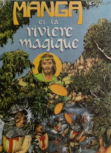 Manga et la rivière magique book