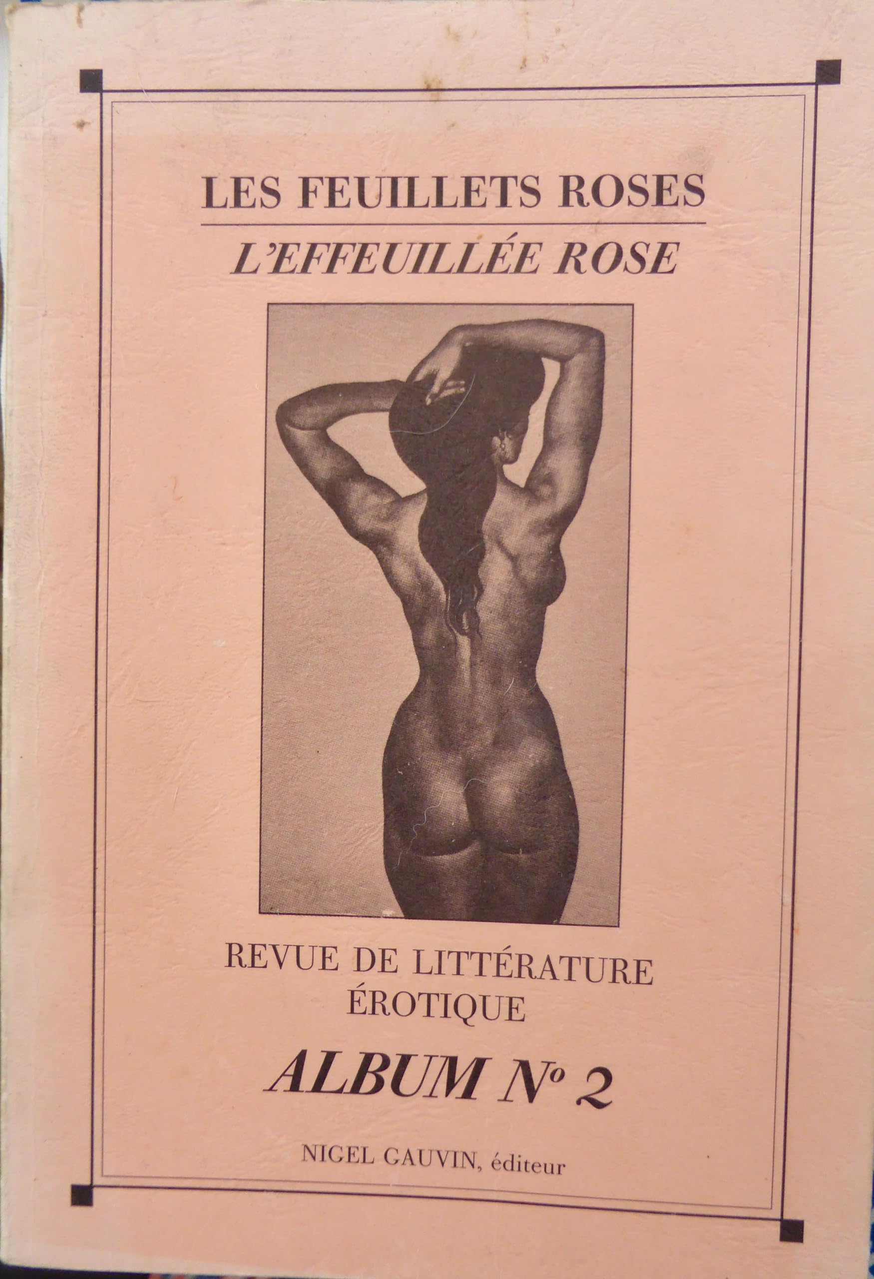 Les Feuillets roses, L'Effeuillée rose, album n° 2 Books