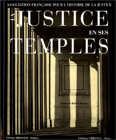 La Justice en ses temples : regards sur l'architecture judiciaire en France Film, Art & Culture