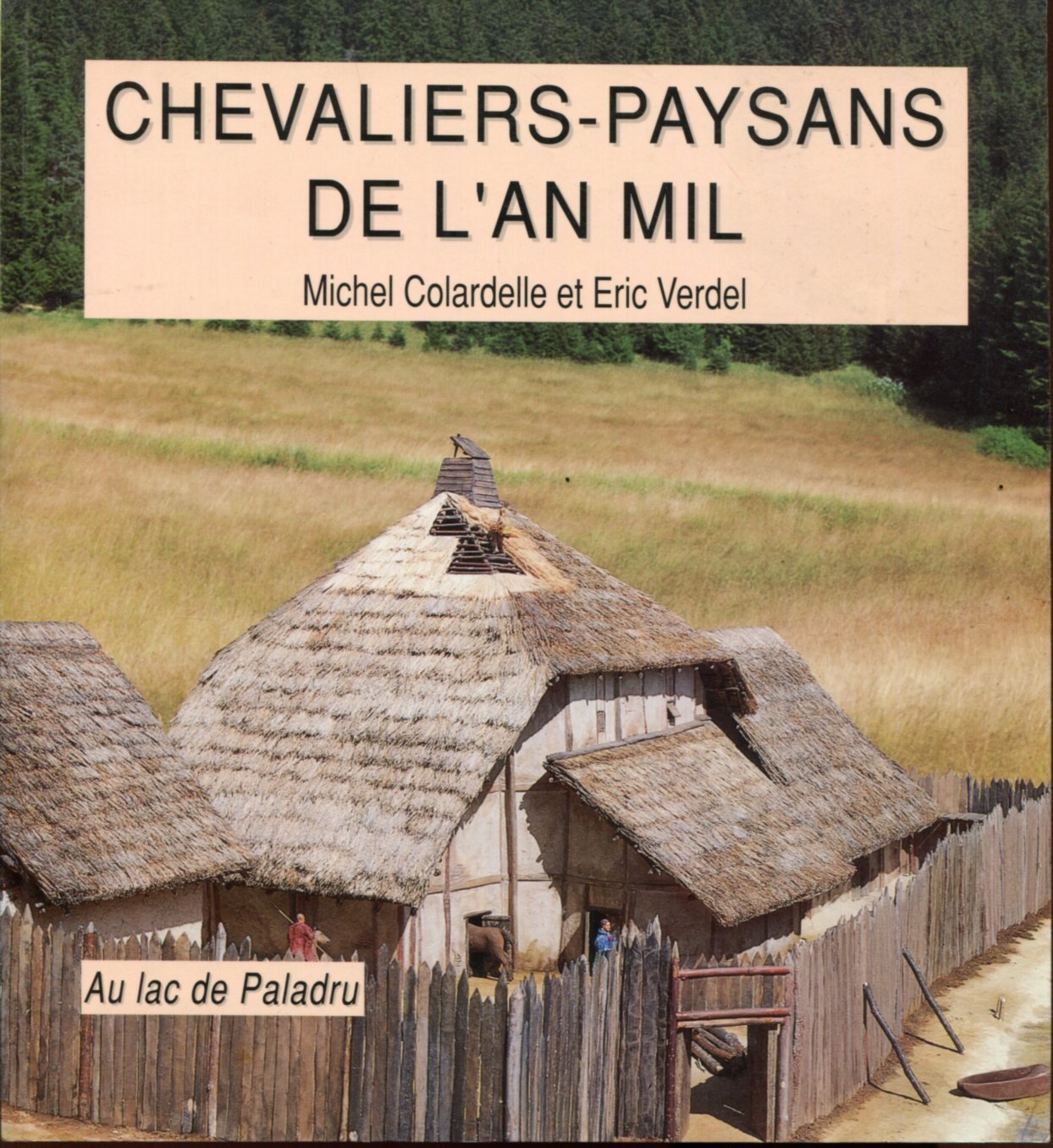 Chevaliers-paysans de l'an mil : au lac de Paladru book