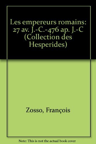 Les Empereurs Romains (27 Av.J.C.-476 Ap. J.C.) Books