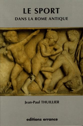Le sport dans la Rome antique book