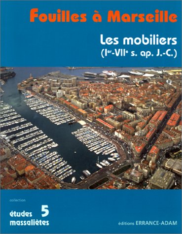 Fouilles à Marseille : les mobiliers Ier-VIIe siècle après J.-C. book
