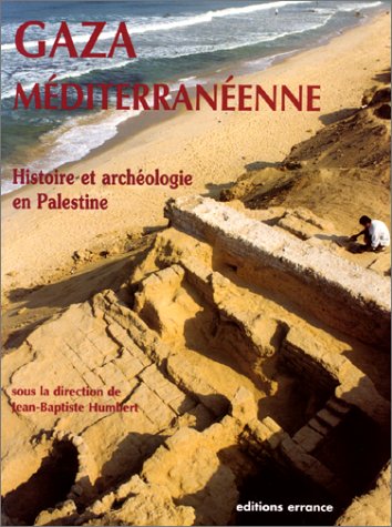 Gaza méditerranéenne : histoire et archéologie en Palestine German history