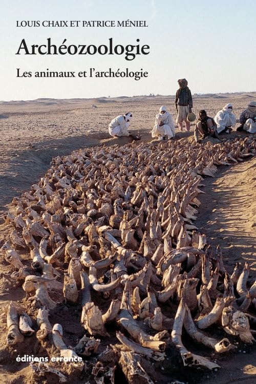 Archéozoologie : Les animaux et l'archéologie book
