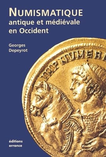 Numismatique antique et médiévale en Occident book