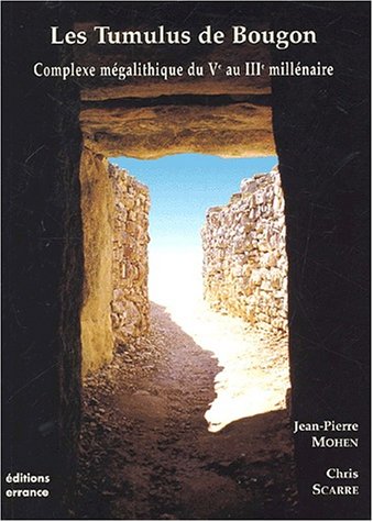 Les tumulus de Bougon : complexe mégalithique du Ve au IIIe millénaire book