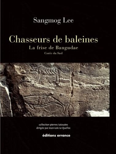Chasseurs de baleines: La frise de Bangudae - Corée du Sud book