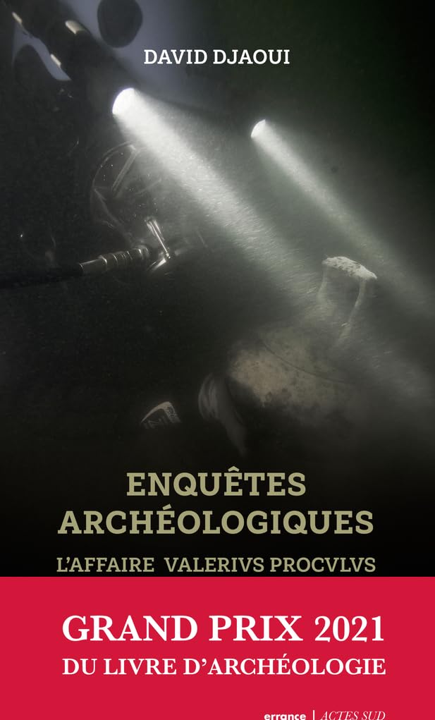 Enquêtes archéologiques: L'affaire Valerivs Procvlvs Natural Sciences