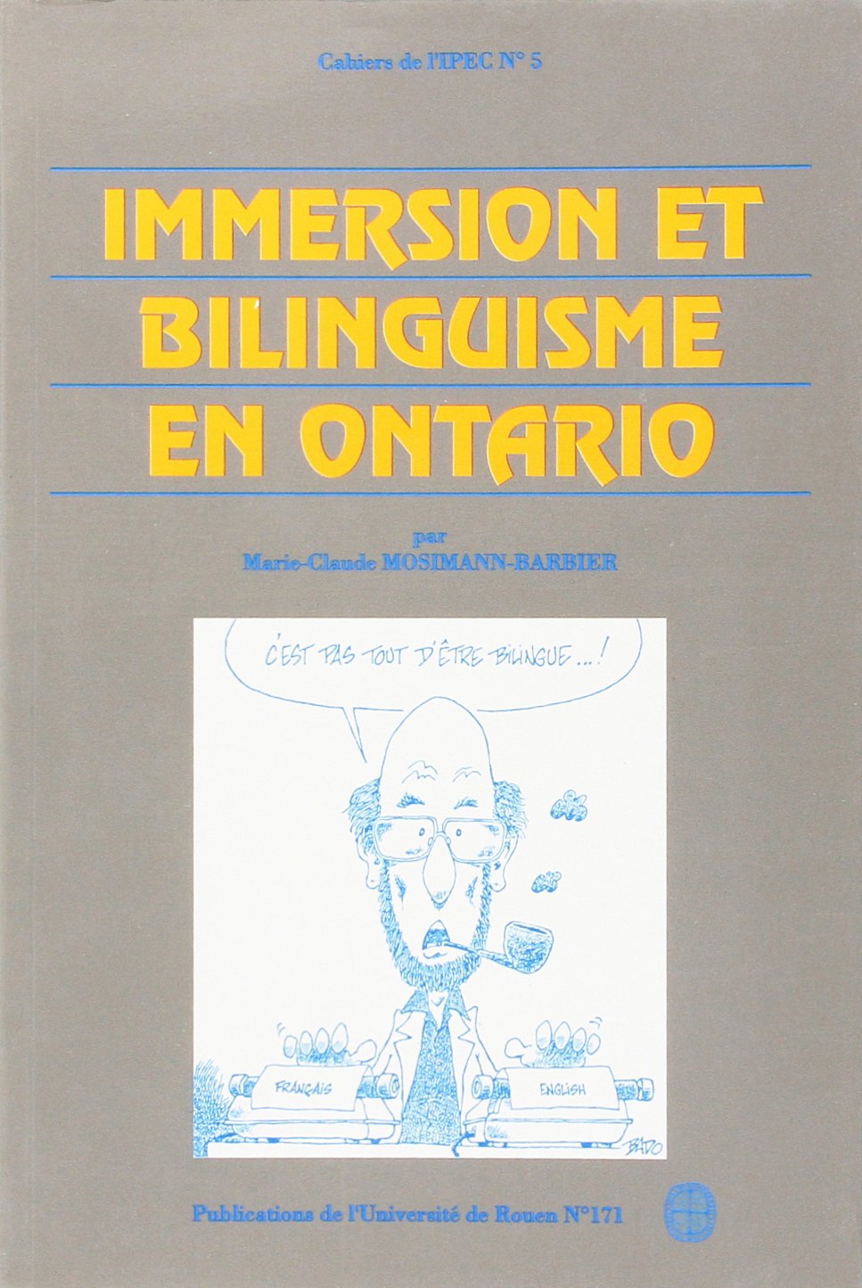 Immersion et bilinguisme en Ontario book