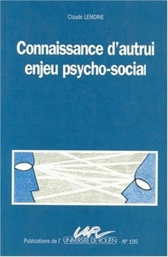 Connaissance d'autrui, enjeu psycho-social book