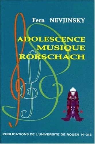 Adolescence, musique, Rorschach: Impact de la musique sur le Rorschach de l'adolescent book