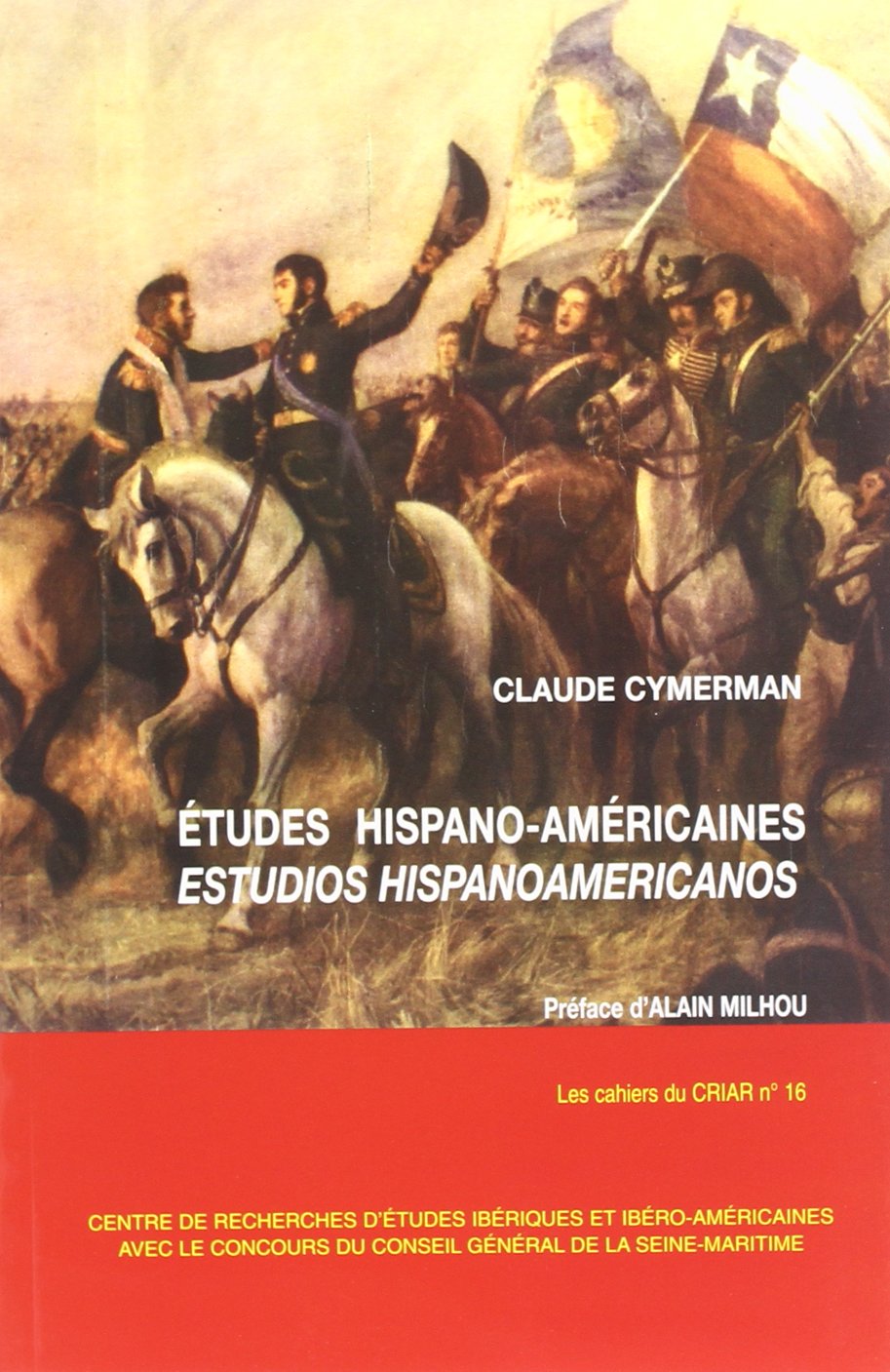 Etudes hispano-américaines =: Estudios hispanoamericanos Contemporary literature