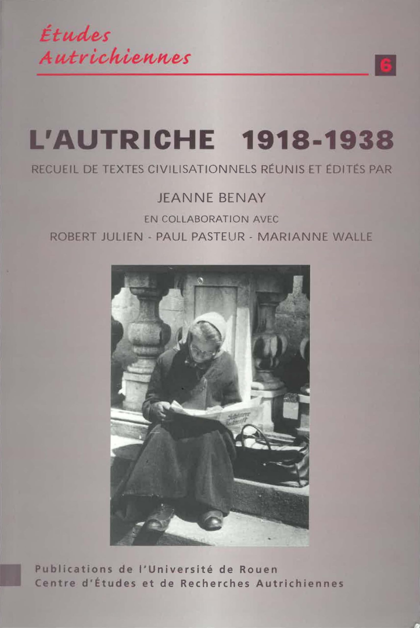 L'Autriche (1918-1938) : recueils de textes civilisationnels Politics & History