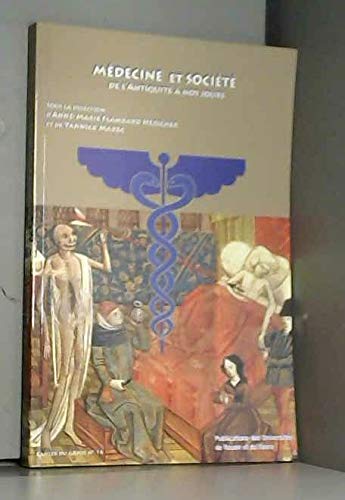 Médecine et société de l'Antiquité à nos jours book