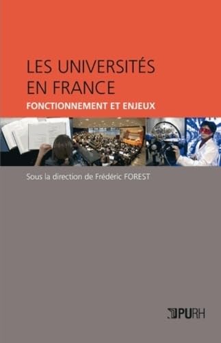 Les universites en France. fonctionnement et enjeux book
