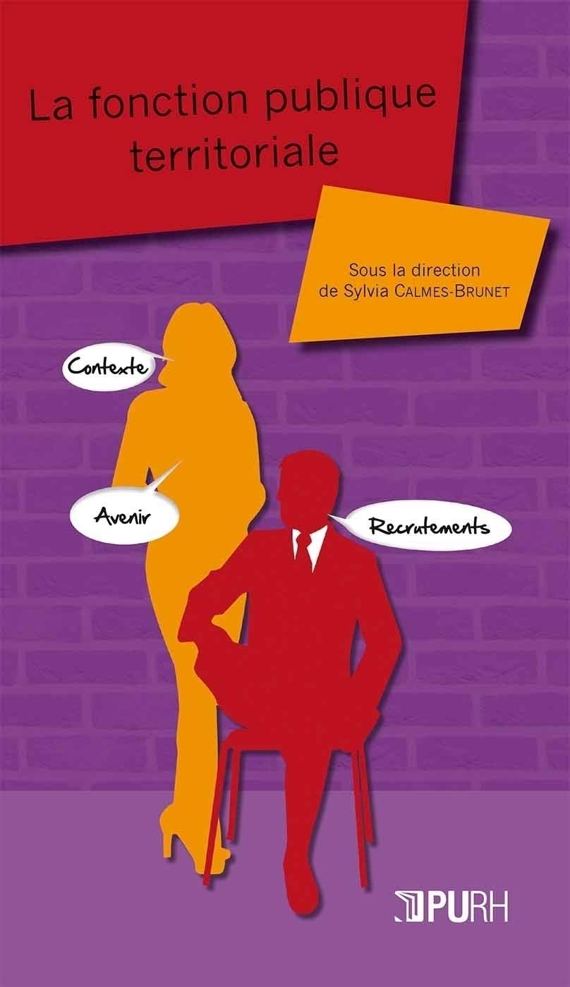 La fonction publique territoriale : Contexte, recrutements et avenir book