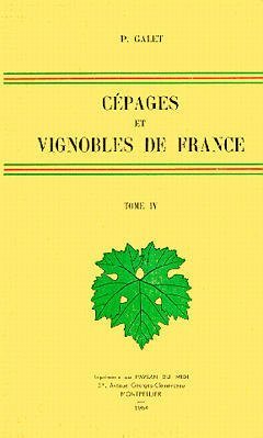 Cépages et vignobles de France, tome 4 book