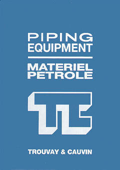 Matériel pétrole. Piping equipment book