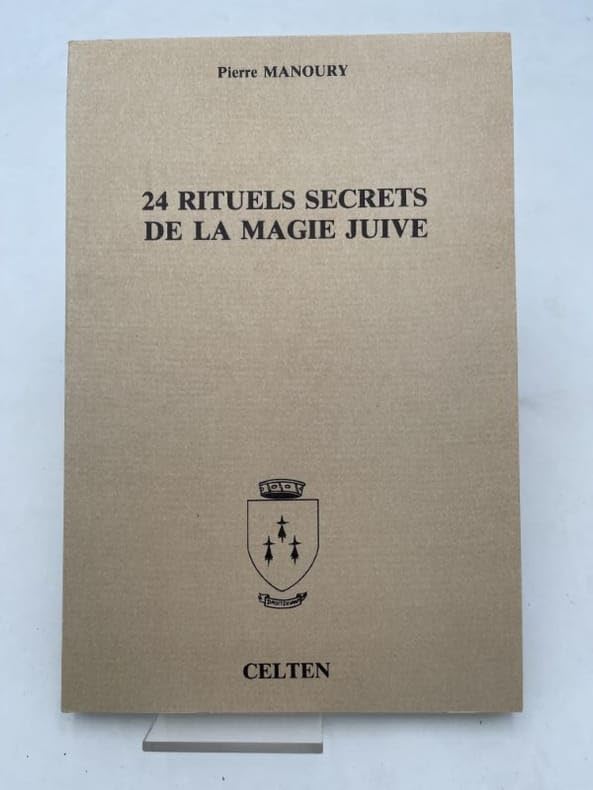24 rituels secrets de la magie juive book