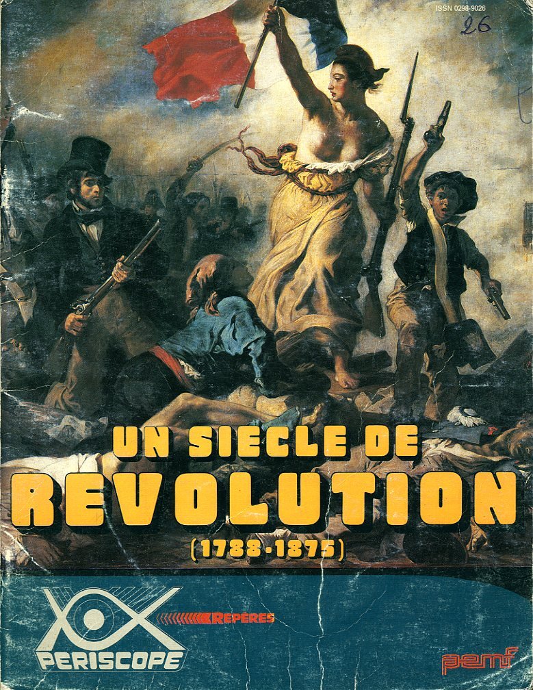Un siècle de révolutions : 1788-1875 book