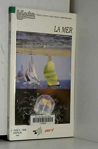 La mer (Trente mots-clés pour comprendre) book