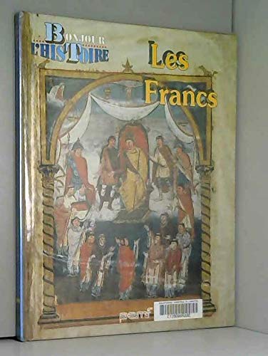 Les Francs (Préhistoire et histoire de la France) Books
