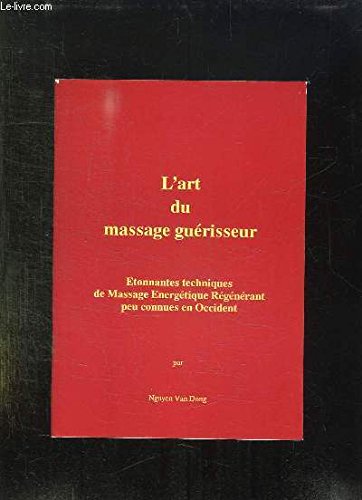 L'Art du Massage guérisseur Books