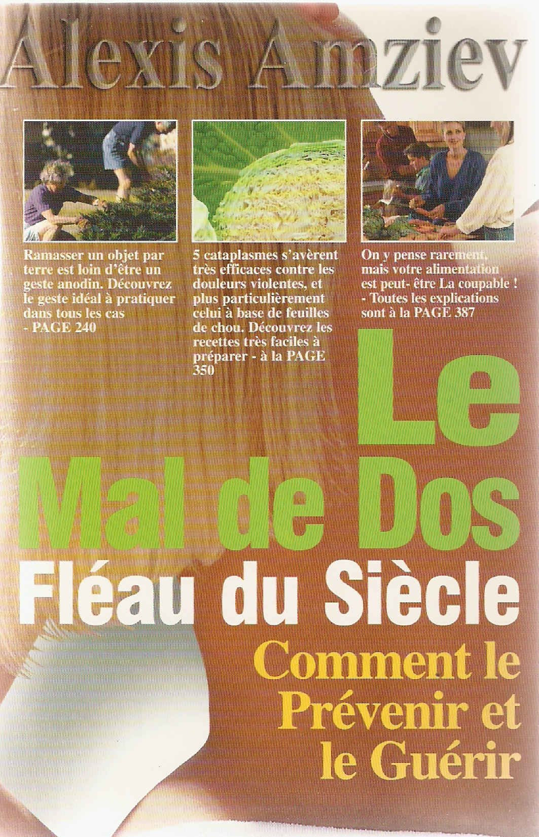 Le mal de dos fléau du siècle: Comment le prévenir et le guérir book