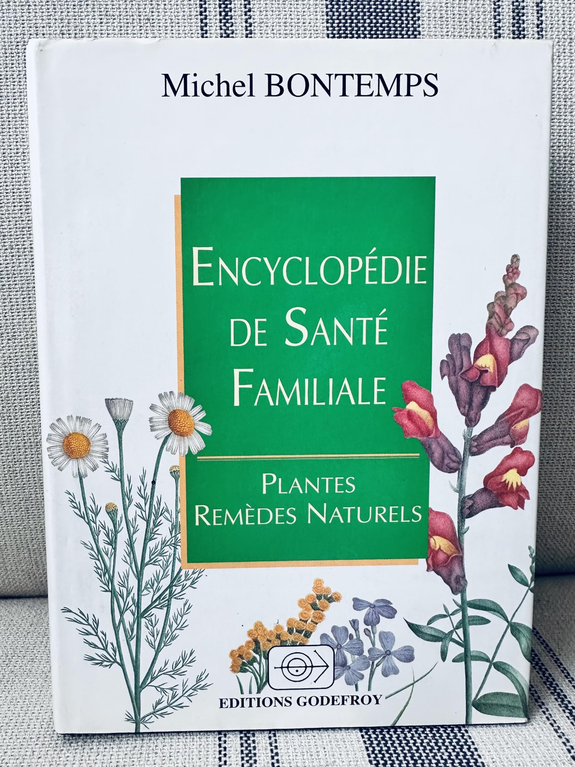 Encyclopédie de santé familiale : Plantes, remèdes naturels Books