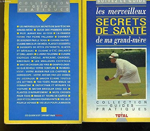 Les merveilleux secret de sante de ma grand-mere book