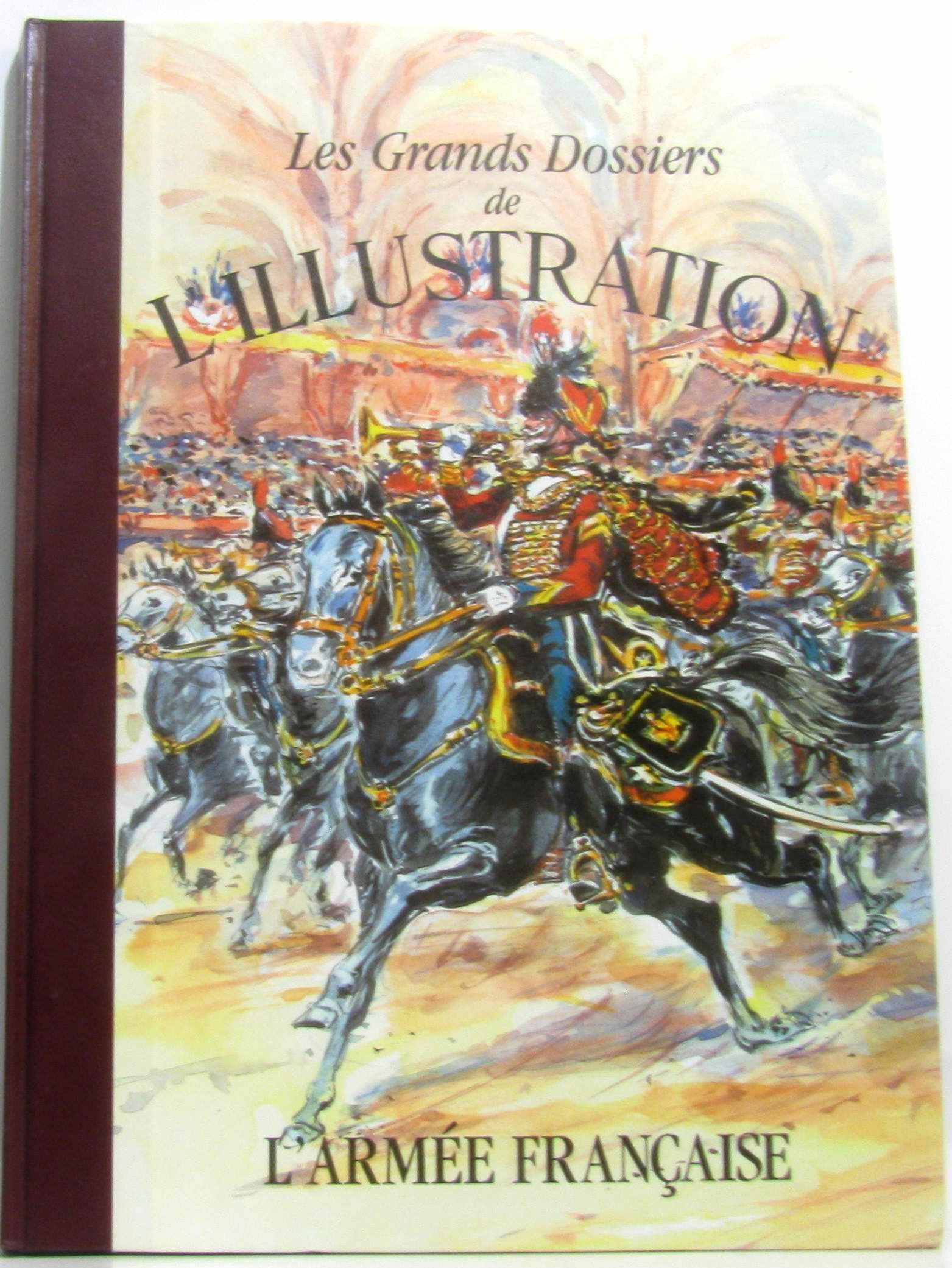 les grands dossiers de l'Illustration / La vie en France Histoire d'un siècle 1843-1944 book