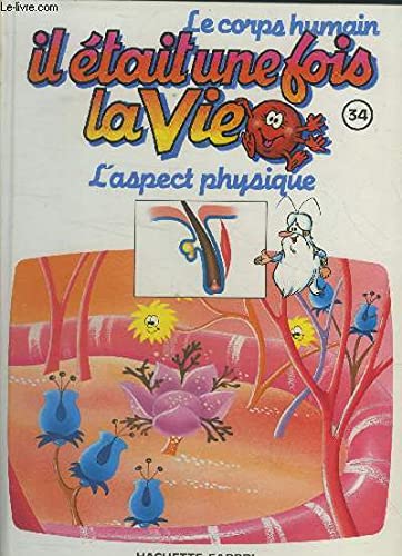 Il était une fois la vie; pour une vie plus saine 2 tome 33 book