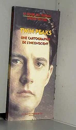Twin Peaks : Une cartographie de l'inconscient book