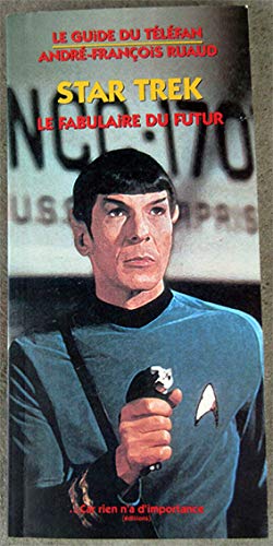 Star Trek - Le fabulaire du futur book