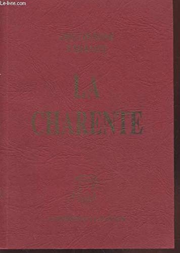 LE DEPARTEMENT DE LA CHARENTE HISTORIQUE BIOGRAPHIQUE MONUMENTAL AGRICOL INDUSTRIEL LITTERAIRE ET STATISTIQUE - REEDITION DE 1848. book