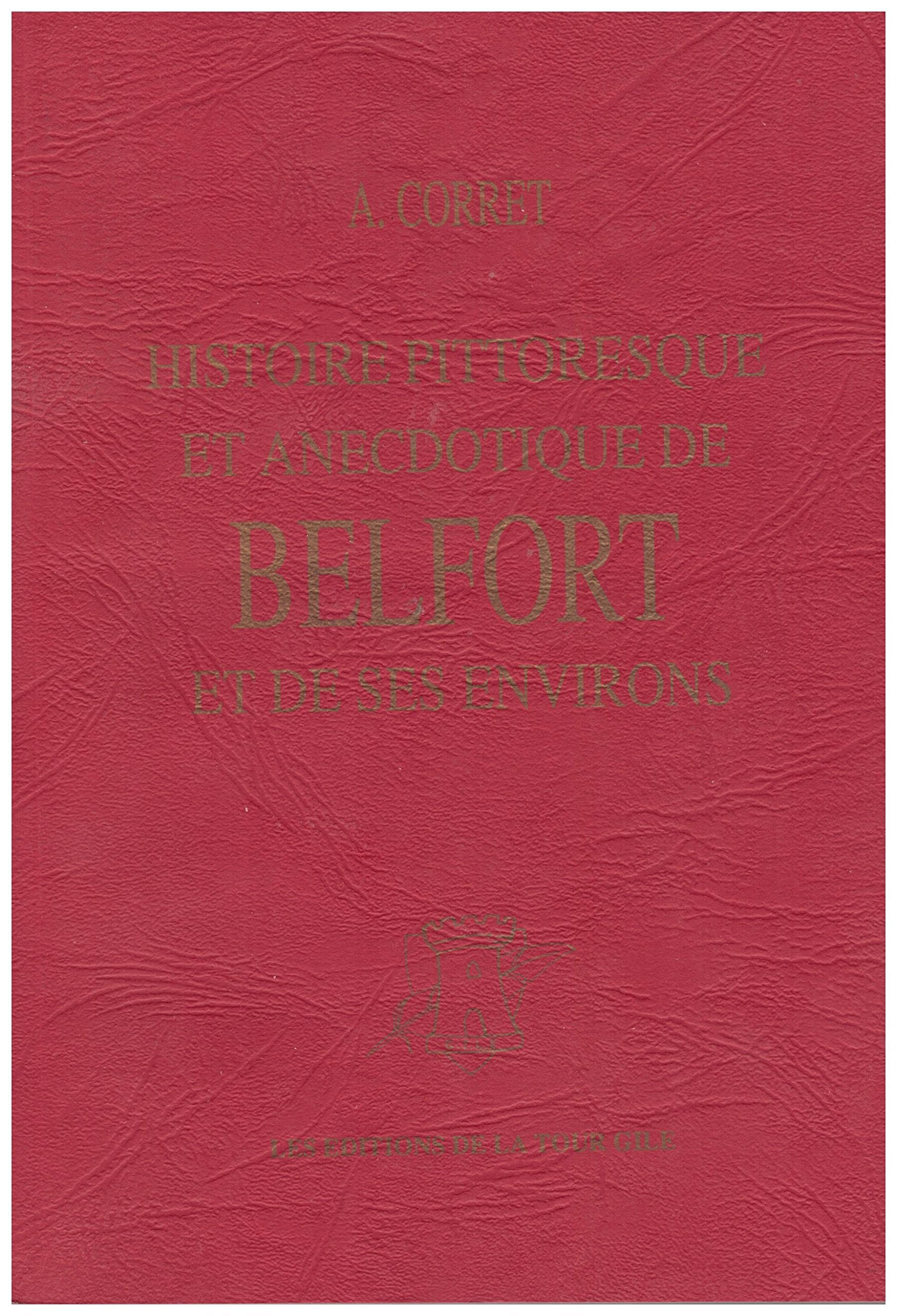 Histoire pittoresque et anecdotique de Belfort et de ses environs Books