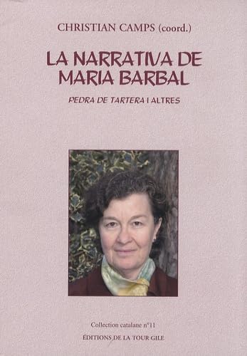 La narrativa de Maria Barbal: Pedra de tartera i altres book