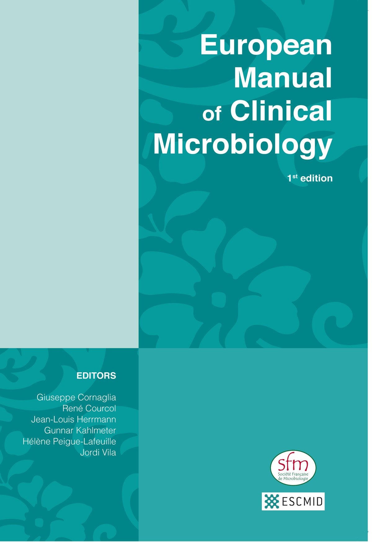 European Manual of Clinical Microbiology book