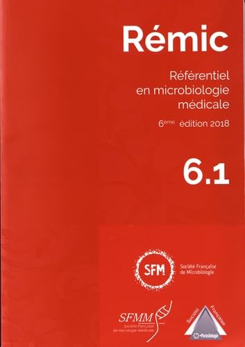 Rémic: Référentiel en microbiologie médicale, 2 volumes Books