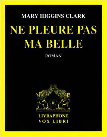 Ne pleure pas ma belle, tome 3 (coffret 2 cassettes audio) cd