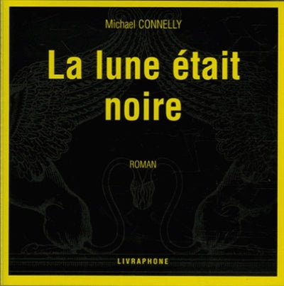 Product Image: La lune était noire