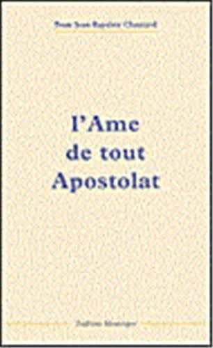 L'âme de tout apostolat book