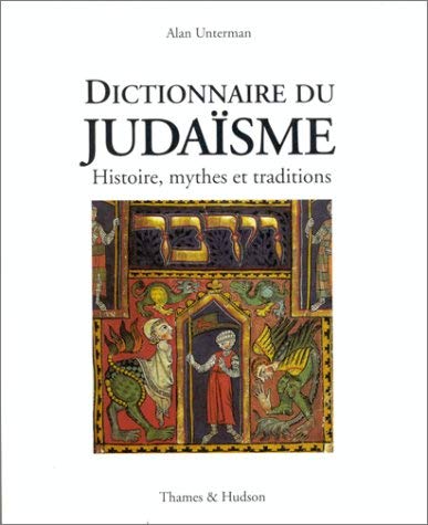 Dictionnaire Du Judaisme. Histoire, Mythes Et Traditions Books