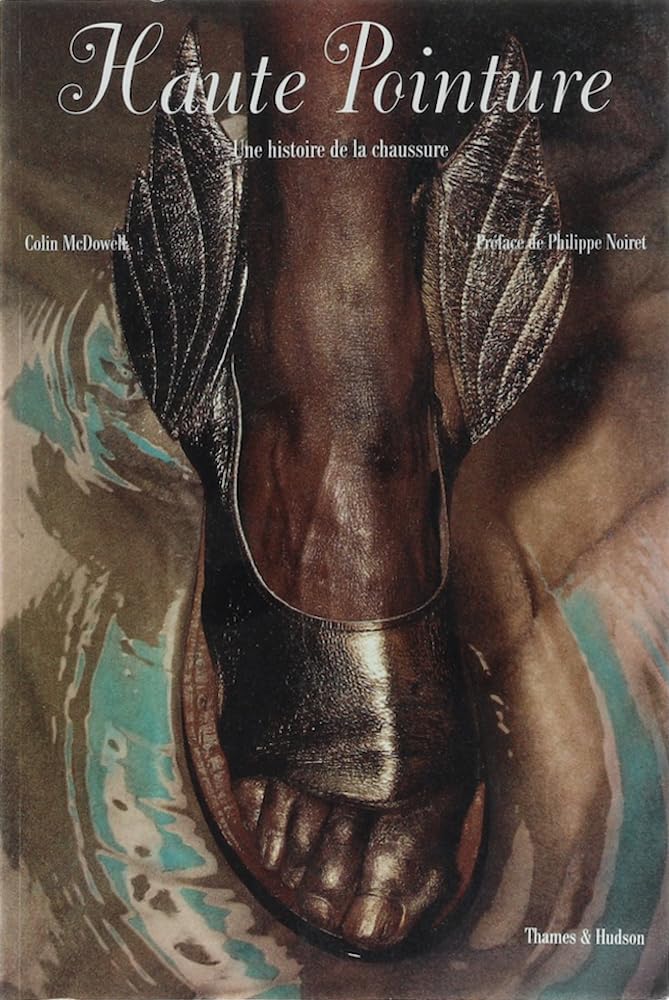Haute pointure : une histoire de la chaussure book