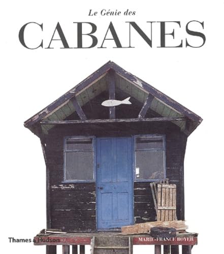 Le Genie Des Cabanes Books