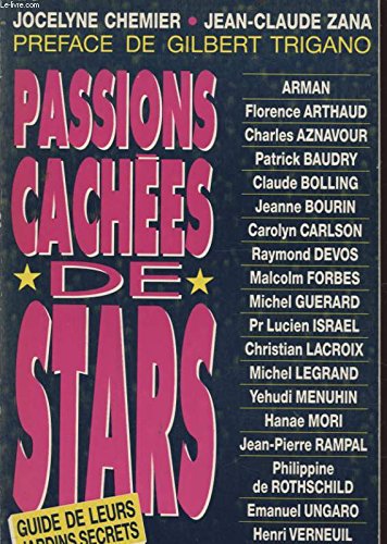 Passions cachées de stars : Guide de leurs jardins secrets Books