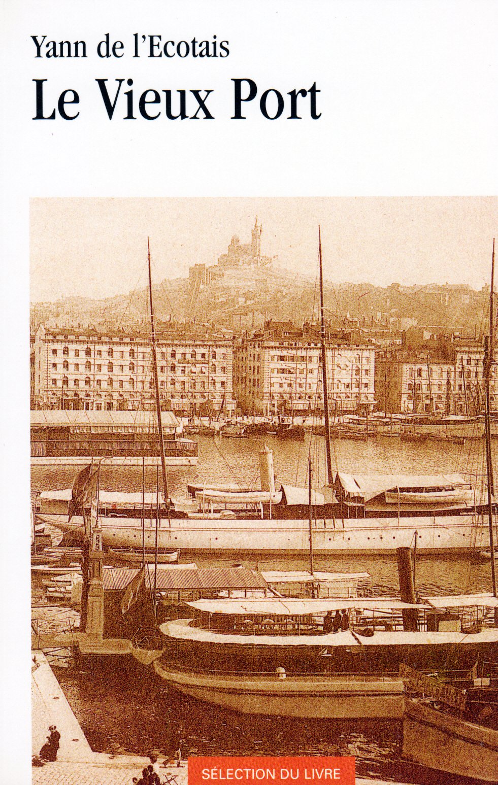 Le vieux port. 1 book